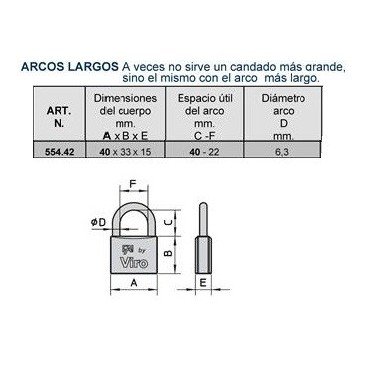 Candado VIRO 40mm. largo